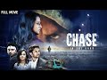 साउथ की सस्पेंस फिल्म - Chase Full Movie Hindi Dubbed | Radhika Narayan, Avinash Narasimharaju