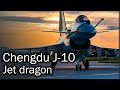 Chengdu J-10 - Chinese multirole fighter aircraft