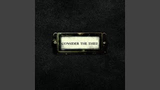 Watch Consider The Thief The Escapist video
