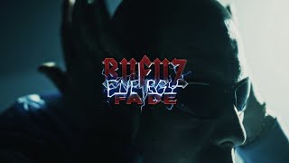 Rufuz X Fade - Energy Offical Video
