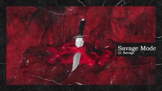 Watch 21 Savage  Metro Boomin Savage Mode video