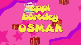 İyi ki doğdun OSMAN - İsme Özel Roman Havası Doğum Günü Şarkısı (FULL VERSİYON)