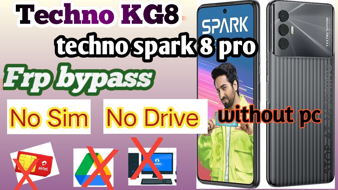 techno spark 8/8 pro frp bypass || techno KG8 Google techno spark 8/8 pro frp bypass || techno KG8 Google