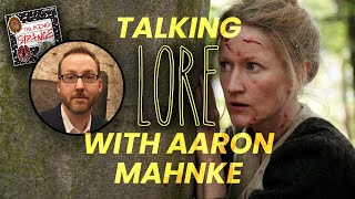 Aaron Mahnke Discusses The Power Of Lore Talking Strange