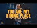 "You Are My Hiding Place" | Jacobs Tent Worship