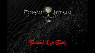 Watch Flotsam  Jetsam Blackened Eyes Staring video