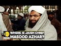 Pakistan asks Afghanistan to 'locate, report and arrest Masood Azhar' | Latest English News | WION
