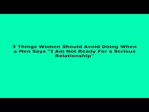 Are You Ready For A Serious Relationship Are You Ready For A Serious Relationship