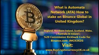 How to buy and stake Automata Network (ATA Coin) on Binance in the UK?
