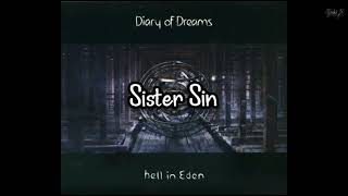 Watch Diary Of Dreams Sister Sin video