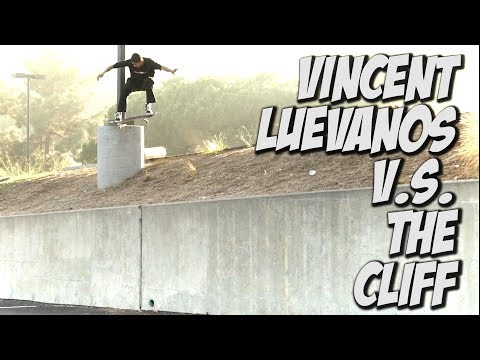VINCENT LUEVANOS V.s. THE CLIFF & MUCH MORE !!! - NKA VIDS -