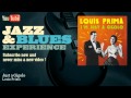 Louis Prima - Just a Gigolo - JazzAndBluesExperience