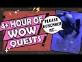 4+ Hours of Videos About WoW Quests to Fall Asleep to