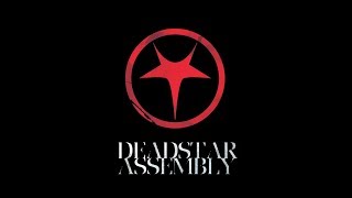 Watch Deadstar Assembly A Deep Breath video