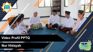  Profil PPTQ Nur Hidayah | Nur Hidayah TV