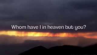 Watch Sons Of Korah Psalm 73 whom Have I In Heaven But You video