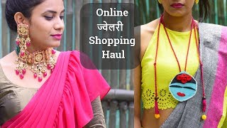 Online Jewellery Shopping Haul 2019 | Silver Handmade Jewellery | kundan Jewelry designs Aanchal