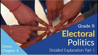 Electoral Political Class 9 Civics Explanation In Hindi Part 1