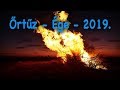 Őrtűz - Ége - 2019