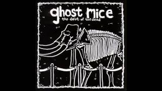 Watch Ghost Mice Cemeteries video