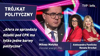 Motyka Afera Ze Sprzedażą Działki Pod Cpk Ma Tylko Jedne Barwy Polityczne Trójkąt Polityczny