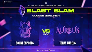 Boom Esports Vs Aureus - Blast Slam Iv Sea Closed Qualifier - Lower Final