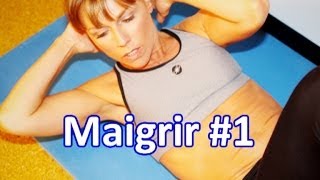 Maigrir #1 - Les exercices à faire à la maison