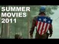 Summer Movies 2011 : Beyond The Trailer
