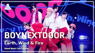[예능연구소] Boynextdoor (보이넥스트도어) – Earth, Wind & Fire 풀캠 | 쇼! 음악중심 | Mbc240504방송