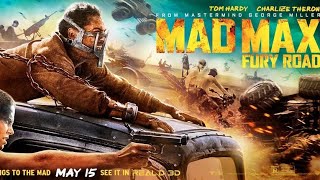 Maf Max Fury Road Movie Best Fight Scene New Holloywood Movie