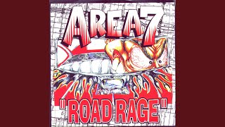 Watch Area7 Road Rage video
