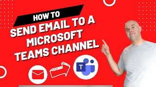 How To Email a Channel in Microsoft Teams