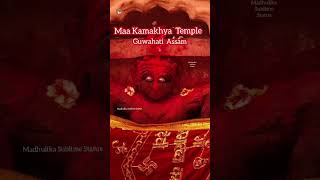 Kamakhya Templeकमखय मदर Guwahati Ammaa Kamakhyakamakhya Devi