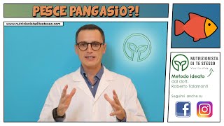 Il Pesce Pangasio