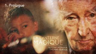 THE MAGIC LANTERN // Short Film Soundtrack by Kevin Queille