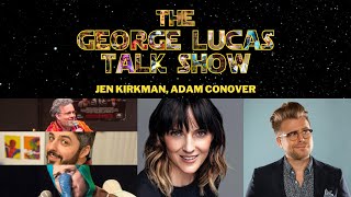 The George Lucas Talk Show: Episode XXXI with Adam Conover and Jen Kirkman