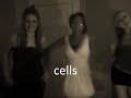 the cell song