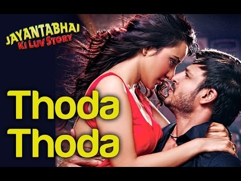 Thoda Thoda - Jayantabhai Ki Luv Story | Vivek Oberoi & Neha...