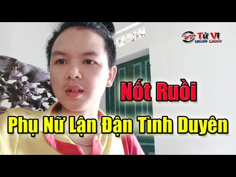 Nốt ruồi cho thấy Chị Em lận đận tình duyên - VT Tử Vi Và Tướng Số