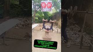 Workout Chest In The Ghetto