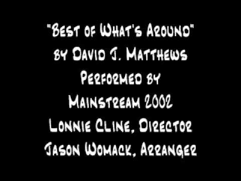 Best of What's Around (David J. Matthews)