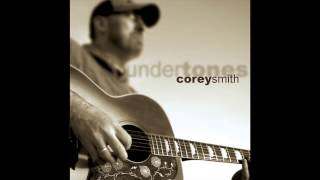 Watch Corey Smith Im Not Gonna Cry video