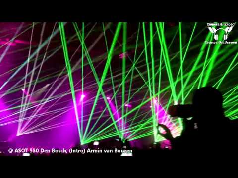 [HD] ASOT 550 Armin van Buuren Den Bosch "A state of trance" 550 2012-03-31