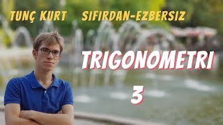 Eksiz, Ezbersiz Trigonometri 3