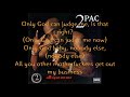 2pac Only God Can Judge Me