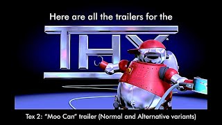 Thx Tex 2 Moo Can Trailer - All Variations Both Versions