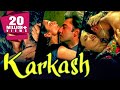 Karkash (2005) Full Hindi Movie | Suchitra Pillai, Anup Soni, Kamal Sadanah