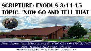 SUNDAY, MAY 22, 2022 "Now Go and Tell That"
