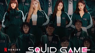 All 4 BLACKPINK girls cast for Squid Game 2?