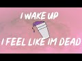 Lil Xan - Wake Up (Lyrics)